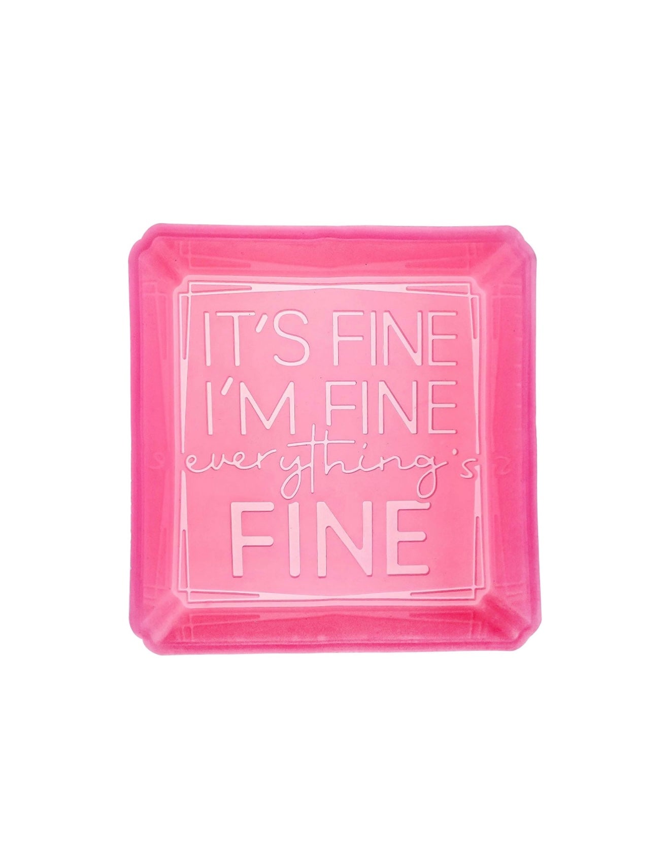 It’s fine-I’m fine-Everything’s fine Freshie