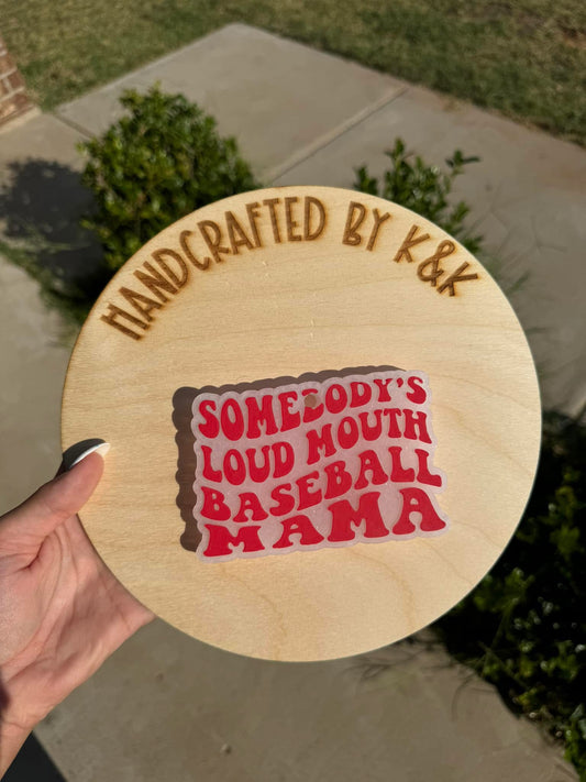 Loud Mouth Baseball Mama