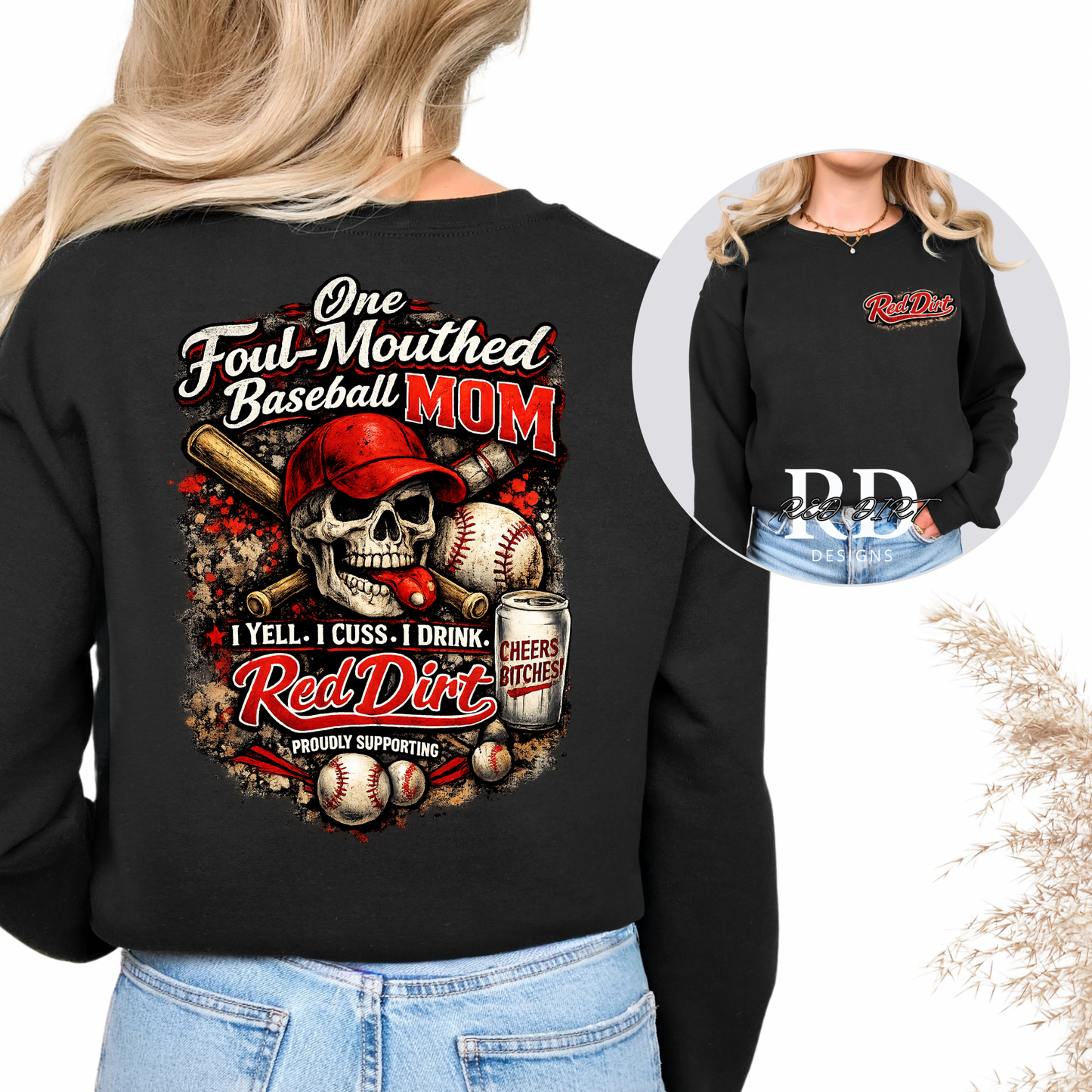 Red Dirt Foul Mouthed Baseball Mom