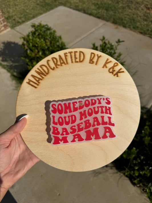 Loud Mouth Baseball Mama Freshie